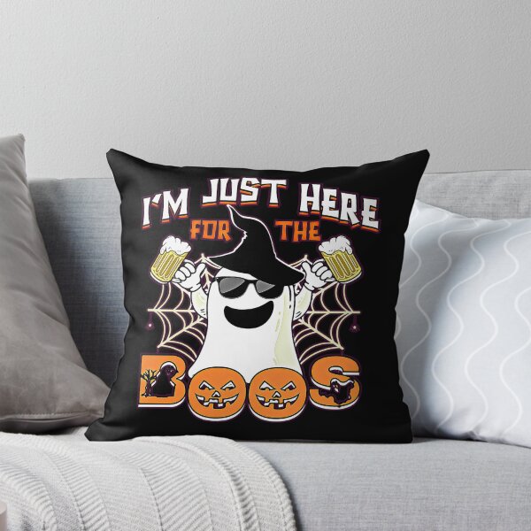 Item preview, I'm Just Here For The Boos designed and sold by csoDesign.