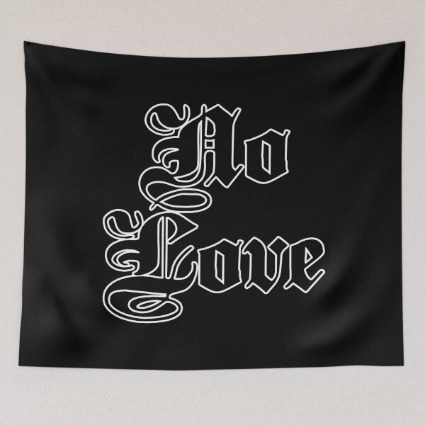 Item preview, No Love designed and sold by BADZOOKS.