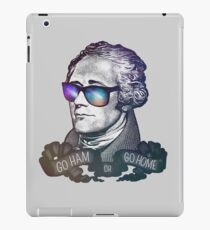Hamilton: Go Ham or Go Home! iPad Case/Skin