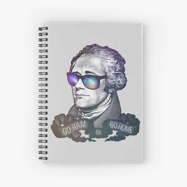 Item preview, Hamilton: Go Ham or Go Home! designed and sold by riotinlights.