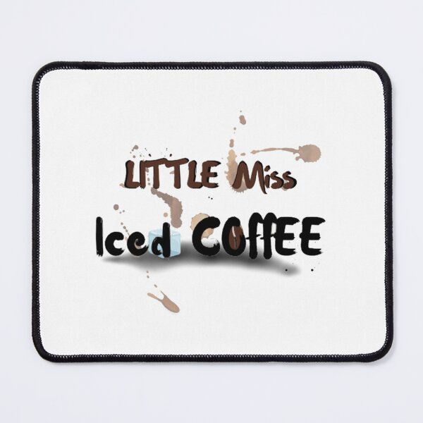Item preview, Little Miss Iced Coffee 4   designed and sold by LittleRosieUSD.