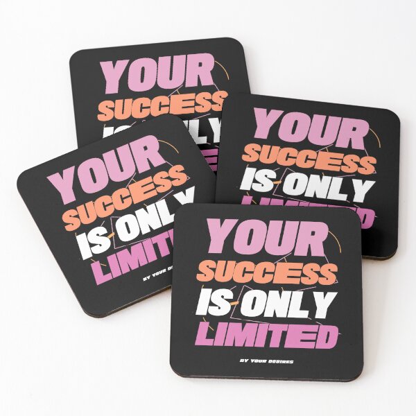Item preview, Your Success is Only Limites By Your Desire designed and sold by anticagents.