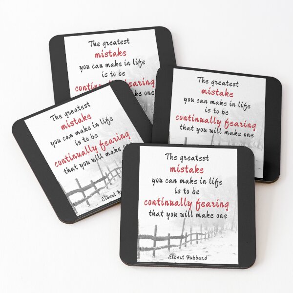 Item preview, The greatest mistake you can make in life is to be continually fearing that you will make one. Elbert Hubbard designed and sold by LifeWisdom.