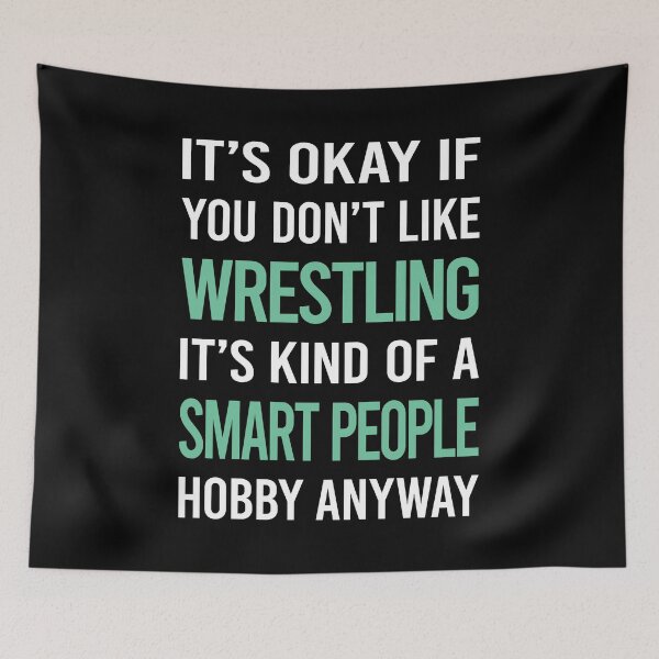Item preview, Smart People Hobby Wrestling designed and sold by RonaldEwing4782.