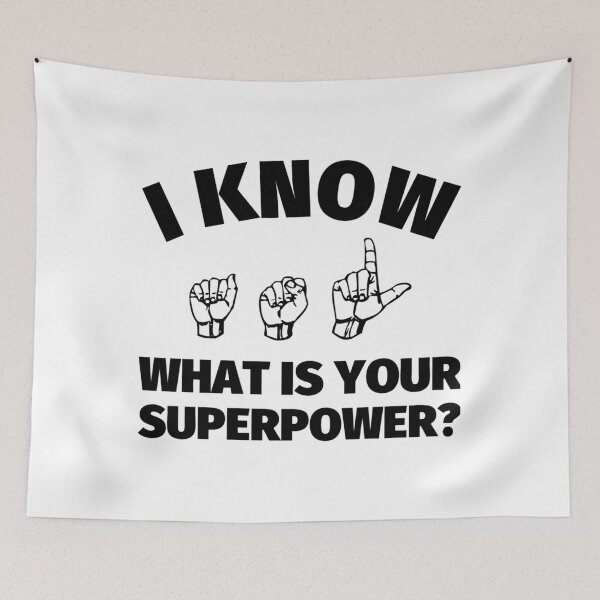Item preview, ASL I know American Sign Language - What is Your Superpower   designed and sold by LetGrant.