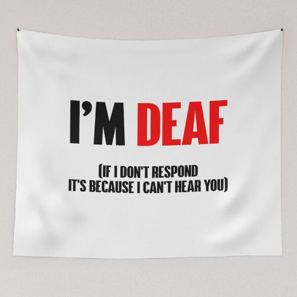 Item preview, I am deaf    designed and sold by LetGrant.