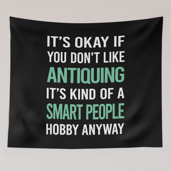 Item preview, Smart People Hobby Antiquing Antique Antiques designed and sold by RonaldEwing4782.