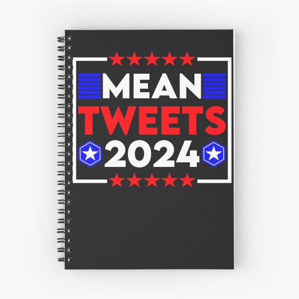 Item preview, Funny Election Design Mean Tweets 2024 designed and sold by alanxgoldberger.