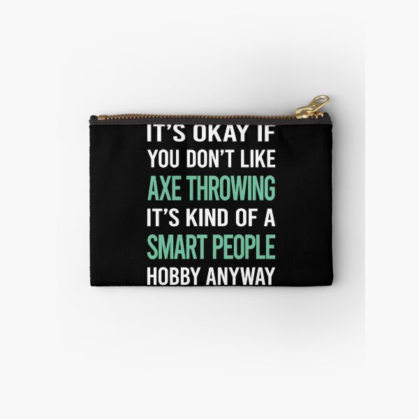Item preview, Smart People Hobby Axe Throwing designed and sold by AcostaLethalDo.