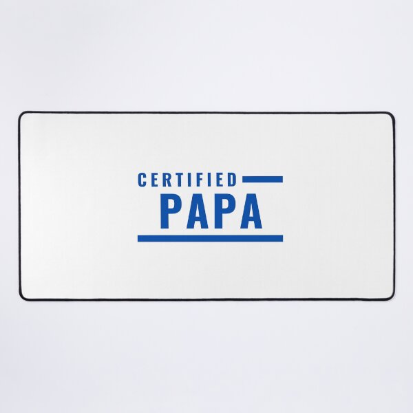 Item preview, Certified Papa designed and sold by ItsNikkiArts.