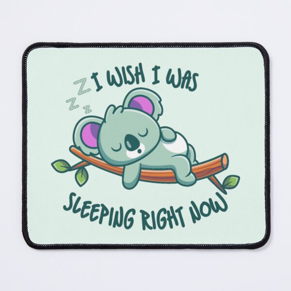 Item preview, I Wish I Was Sleeping Right Now Green Koala designed and sold by everything4eva.