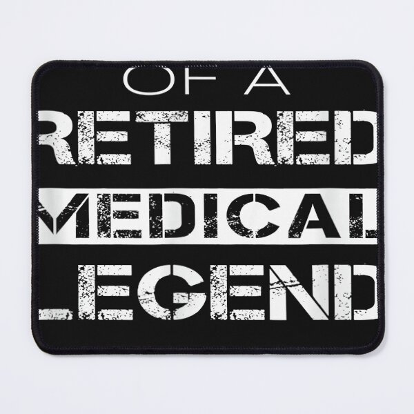 Item preview, Proud Wife Of A Retired Medical Doctor Legend Retirement  designed and sold by cistapinote.