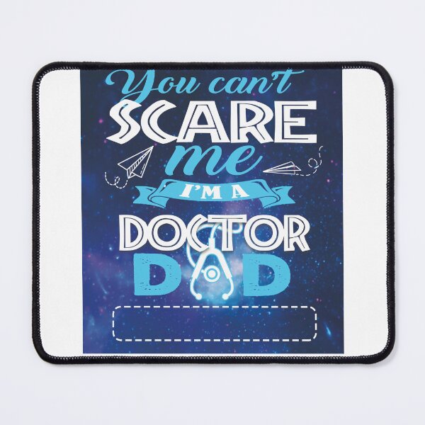 Item preview, I'm A Dad And A Doctor Nothing Scares Me designed and sold by Lewerenz.
