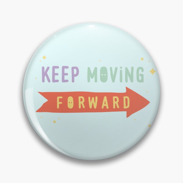 Item preview, Keep Moving Quote for Happy Kids designed and sold by unraven.