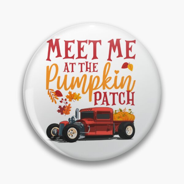 Item preview, Meet Me At The Pumpkin Patch  designed and sold by clothingstoreJK.