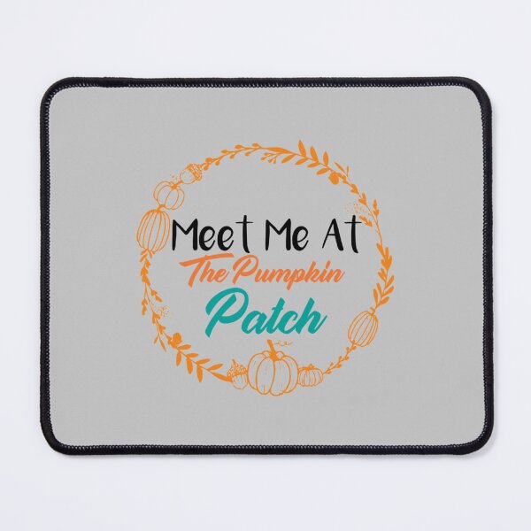 Item preview, meet me at the pumpkin patch designed and sold by clothingstoreJK.