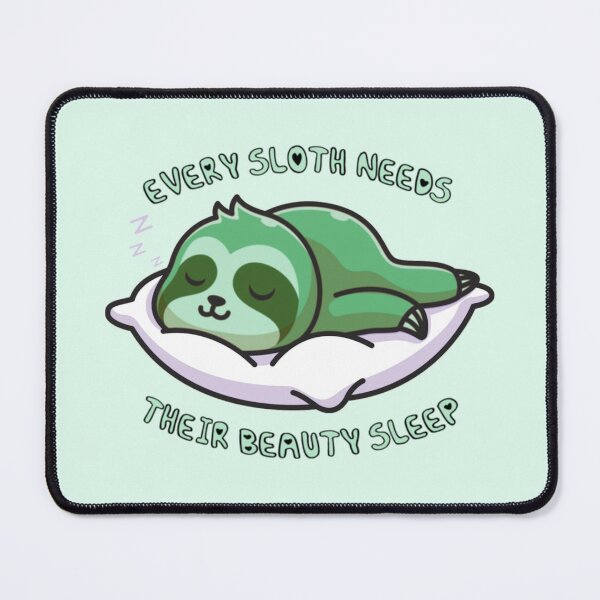 Item preview, Every Sloth Needs Their Beauty Sleep Green designed and sold by everything4eva.