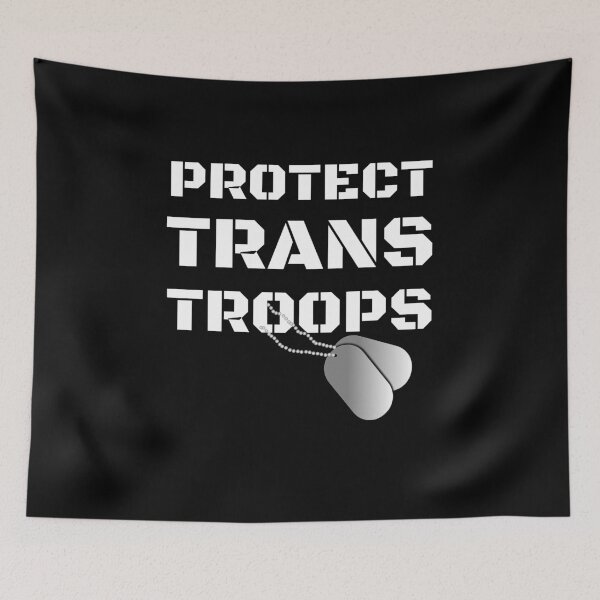 Item preview, Protect Trans Troops designed and sold by merchmachine.