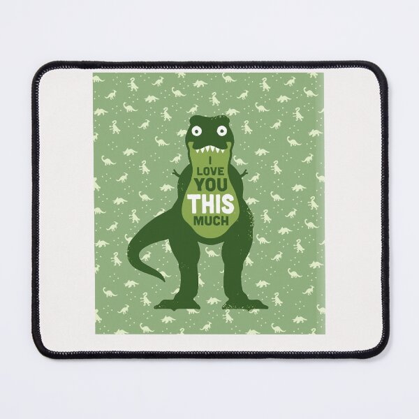 Item preview, Dinosaur I Love You This Much designed and sold by MarlonOff.