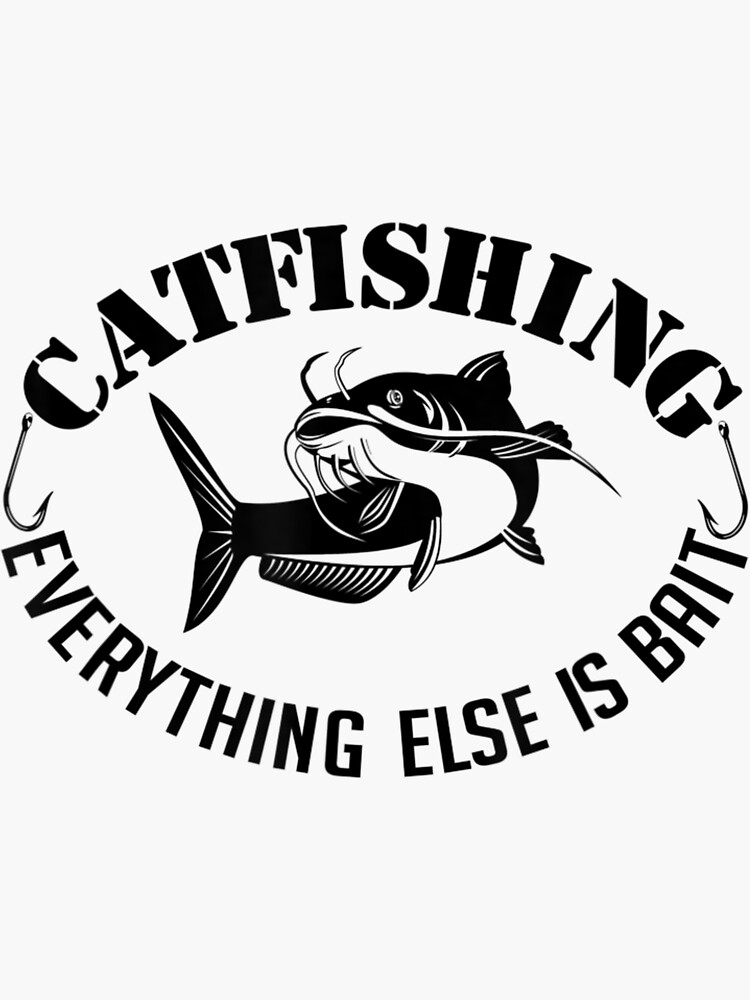 "Catfish Catfishing Fishing Angling Catfish Fishermen" Sticker for Sale