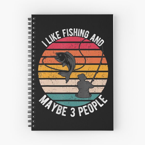 Item preview, Fisher Quote I Like Fishing And Maybe Like 3 People designed and sold by Henacahi.