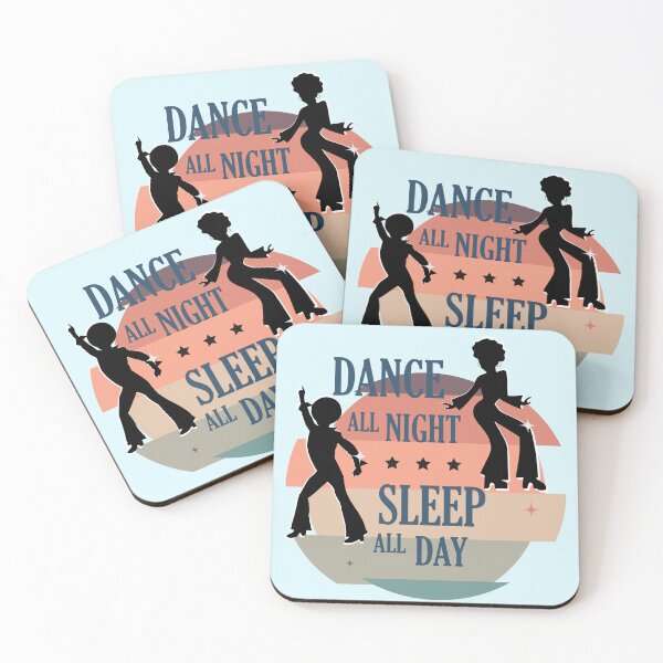 Item preview, Dance all night sleep all day party  designed and sold by creatiwhizz.