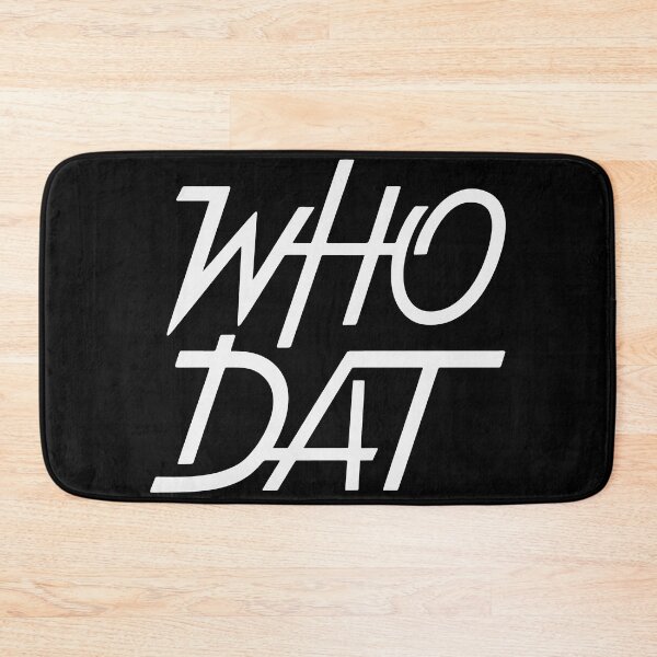 Item preview, Who Dat designed and sold by Zagach Letters.