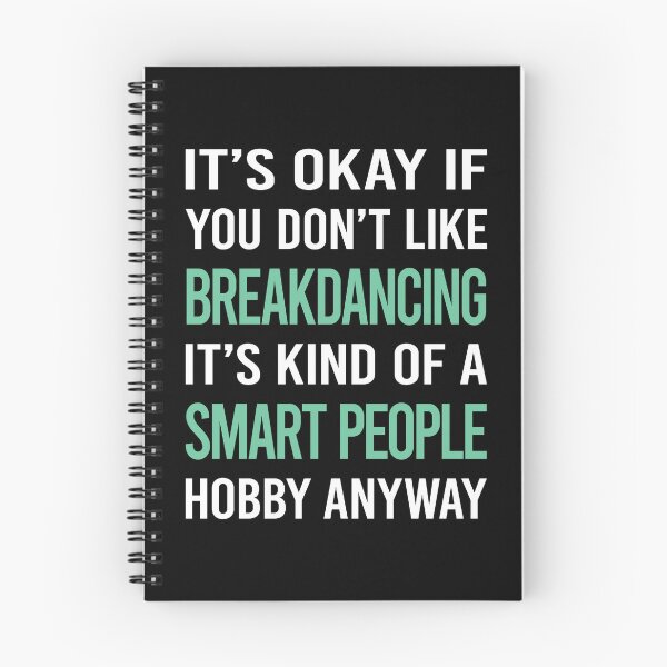 Item preview, Smart People Hobby Breakdancing Breakdance Breakdancer Break Dance designed and sold by AcostaLethalDo.