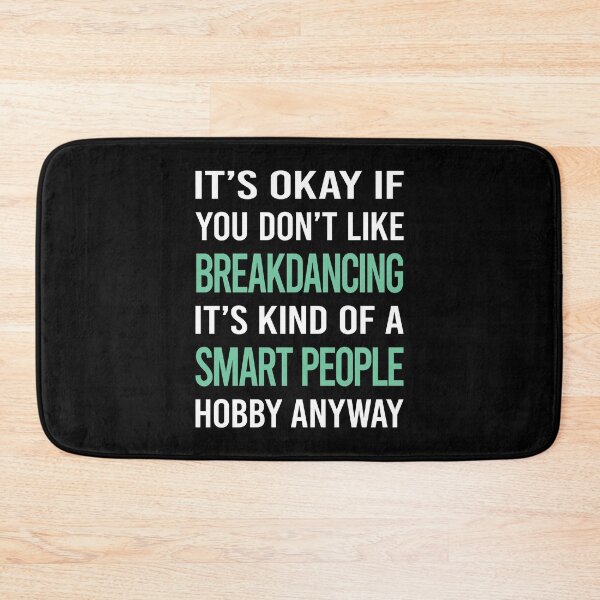 Item preview, Smart People Hobby Breakdancing Breakdance Breakdancer Break Dance designed and sold by AcostaLethalDo.