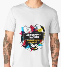 GEOGRAPHY TEACHER Men's Premium T-Shirt