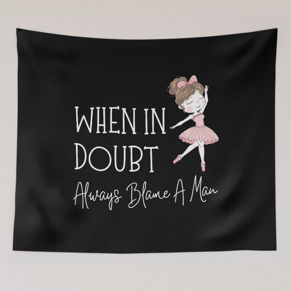 Item preview, When In Doubt Always Blame A Man designed and sold by peacefulcreator.