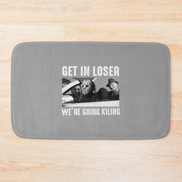 Item preview, Horror Movie Characters get in Loser We are Going Killing Halloween designed and sold by Tyonnamodel.