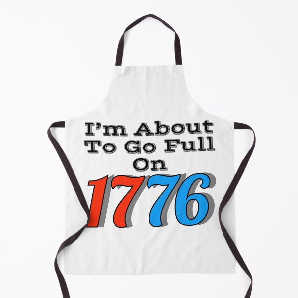 Item preview, Full On 1776 designed and sold by DeusExMachina1.