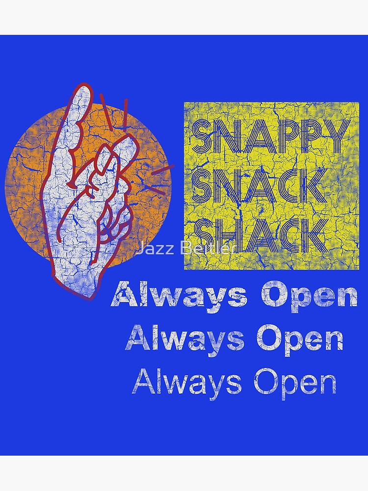 "Snappy Snack Shack (Heathers)" Poster for Sale by ImSecretlyGeeky