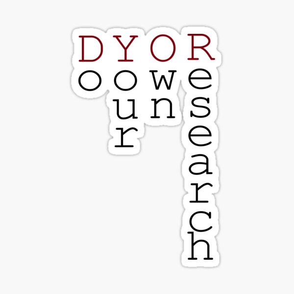 "DYOR Do Your Own Research Vertical Black" Sticker for Sale by