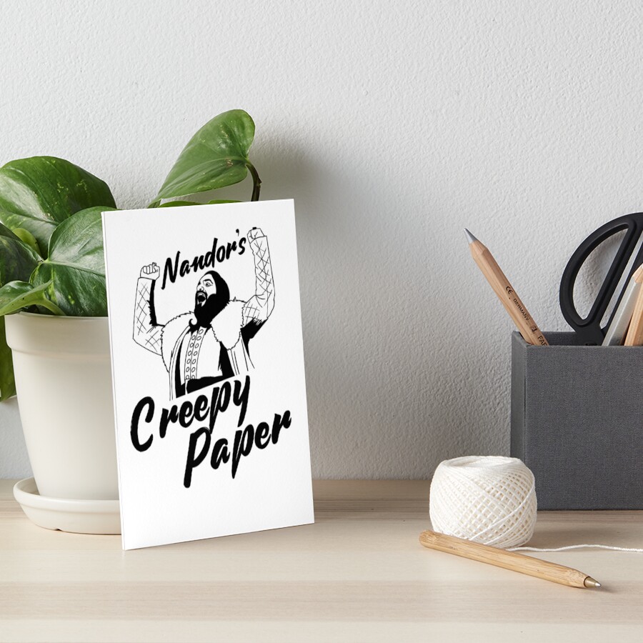 "Nandor's Creepy Paper" Art Board Print for Sale by McPod Redbubble