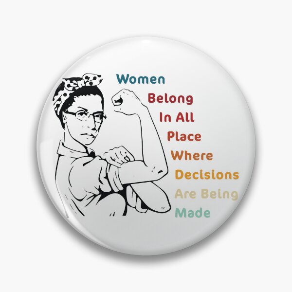 Item preview, women belong in all place where decisions are being made t-shirt designed and sold by Herodz.