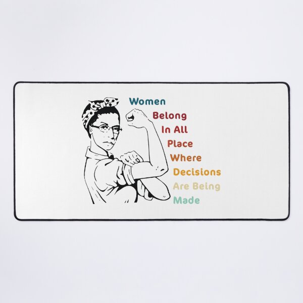 Item preview, women belong in all place where decisions are being made t-shirt designed and sold by Herodz.