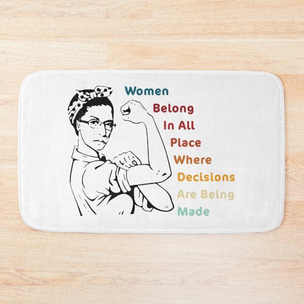 Item preview, women belong in all place where decisions are being made t-shirt designed and sold by Herodz.