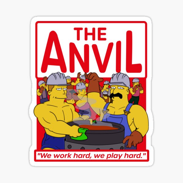 Item preview, The Gay Steel Mill Anvil - We Work Hard we Play Hard designed and sold by McPod.