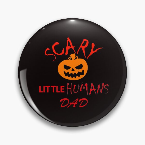 Item preview,  scary little humans dad designed and sold by justplainwords.