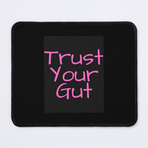Item preview, Trust your gut designed and sold by hinteo.