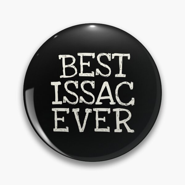 Item preview, Best Issac Ever Funny Personalized Name designed and sold by MariosNydras.