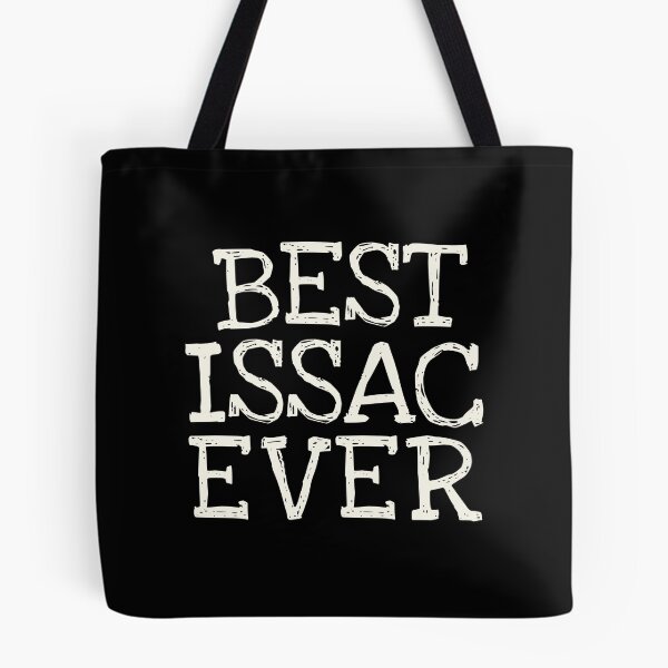 Item preview, Best Issac Ever Funny Personalized Name designed and sold by MariosNydras.