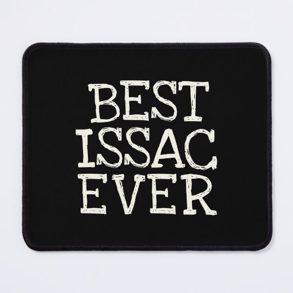 Item preview, Best Issac Ever Funny Personalized Name designed and sold by MariosNydras.