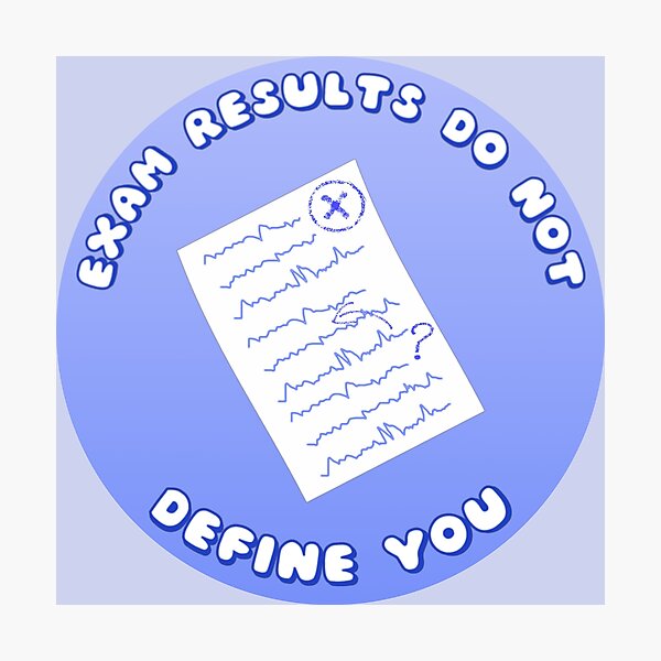 Item preview, Exam Results Do Not Define You Exam Paper Blue designed and sold by everything4eva.