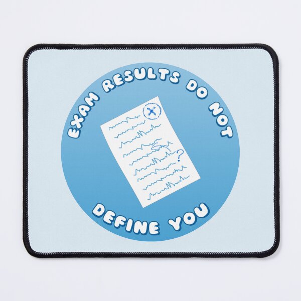 Item preview, Exam Results Do Not Define You Exam Paper Blue designed and sold by everything4eva.