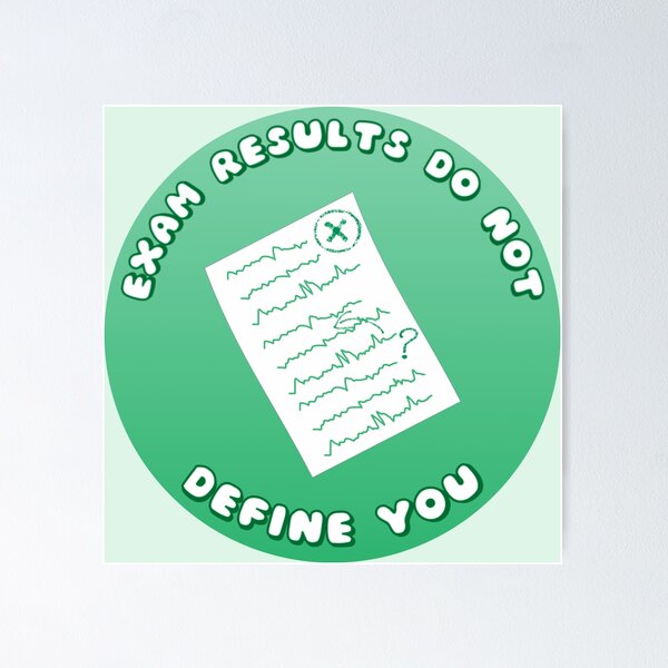 Item preview, Exam Results Do Not Define You Exam Paper Green designed and sold by everything4eva.