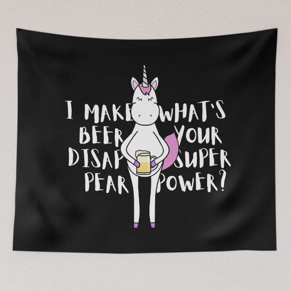 Item preview, Cute Unicorn Saying I Make Beer Disappear What Is Your Superpower  designed and sold by Urosek.