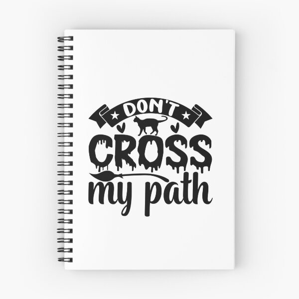 Item preview, Dont cross my path designed and sold by SSK Designs.
